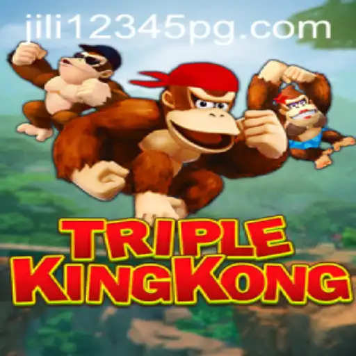 TripleKingKong: An Exciting Gaming Experience with Jili12345